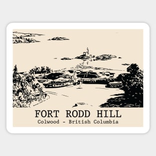 Fort Rodd Hill - Colwood BC Magnet